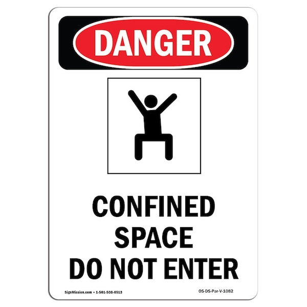Signmission OSHA Danger Sign, Confined Space Do Not Enter, 10in X 7in Rigid Plastic, 7" W, 10" H, Portrait OS-DS-P-710-V-1082 - main
